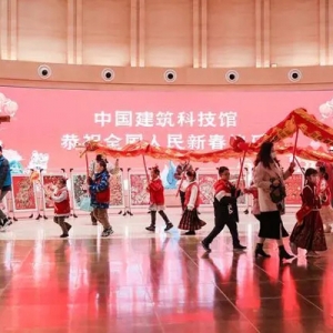 年味浓，趣味多！亲子家庭在中国建筑科技馆花样过春节